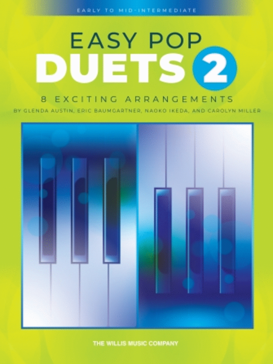 Easy Pop Duets 2 Easy Pop Duets 2 1 Piano, 4-Hands scores gallery preview page 1
