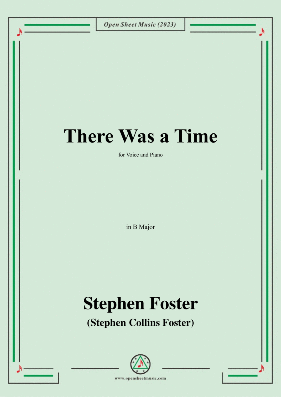 S. Foster-There Was a Time,in B Major Voice scores gallery preview page 1